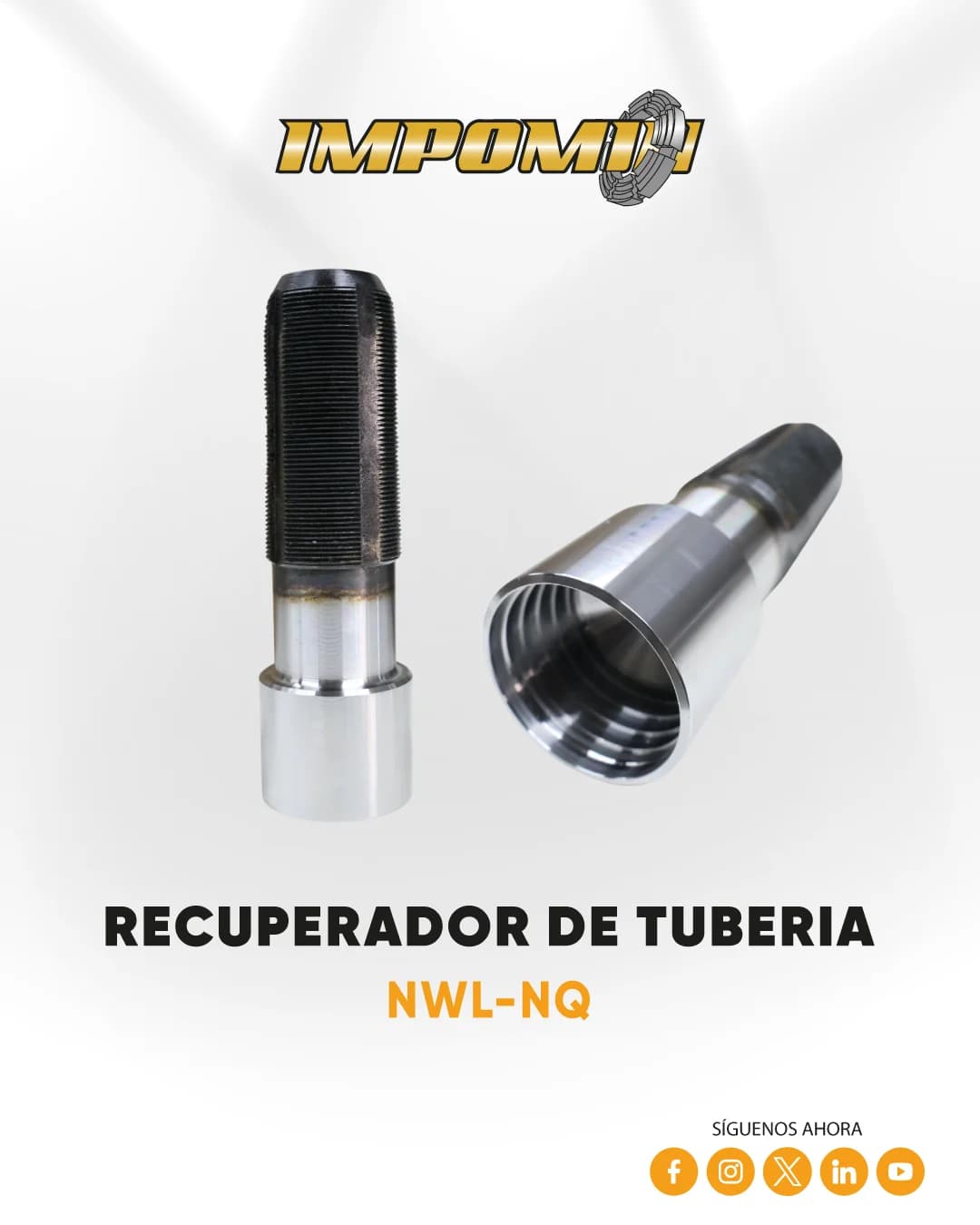 RECUPERADOR-DE-TUBERIA-NWL-NQ — IMPOMIN