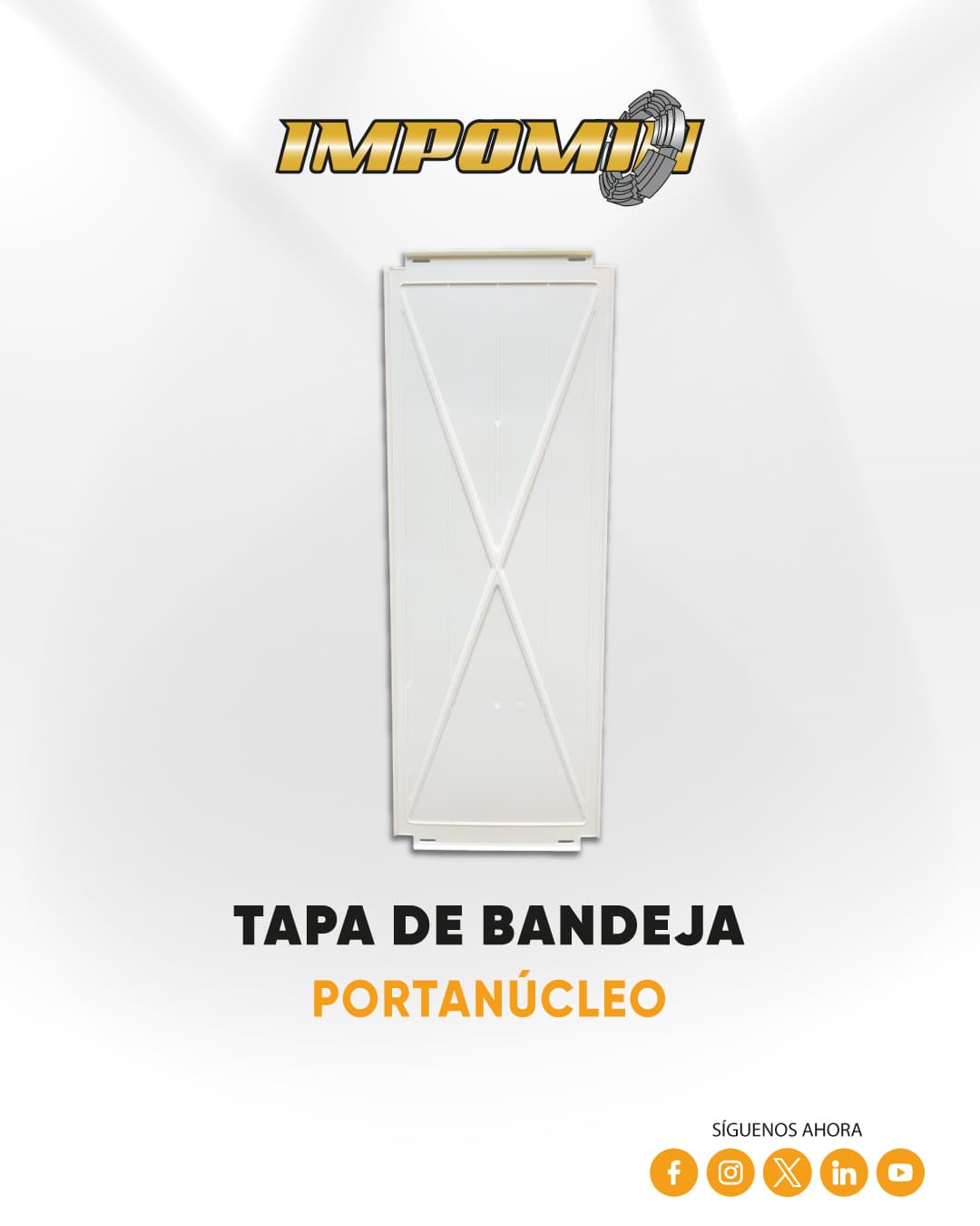 TAPA-DE-BANDEJA-PORTANÚCLEO — IMPOMIN